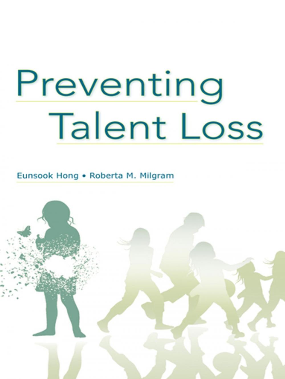 Big bigCover of Preventing Talent Loss