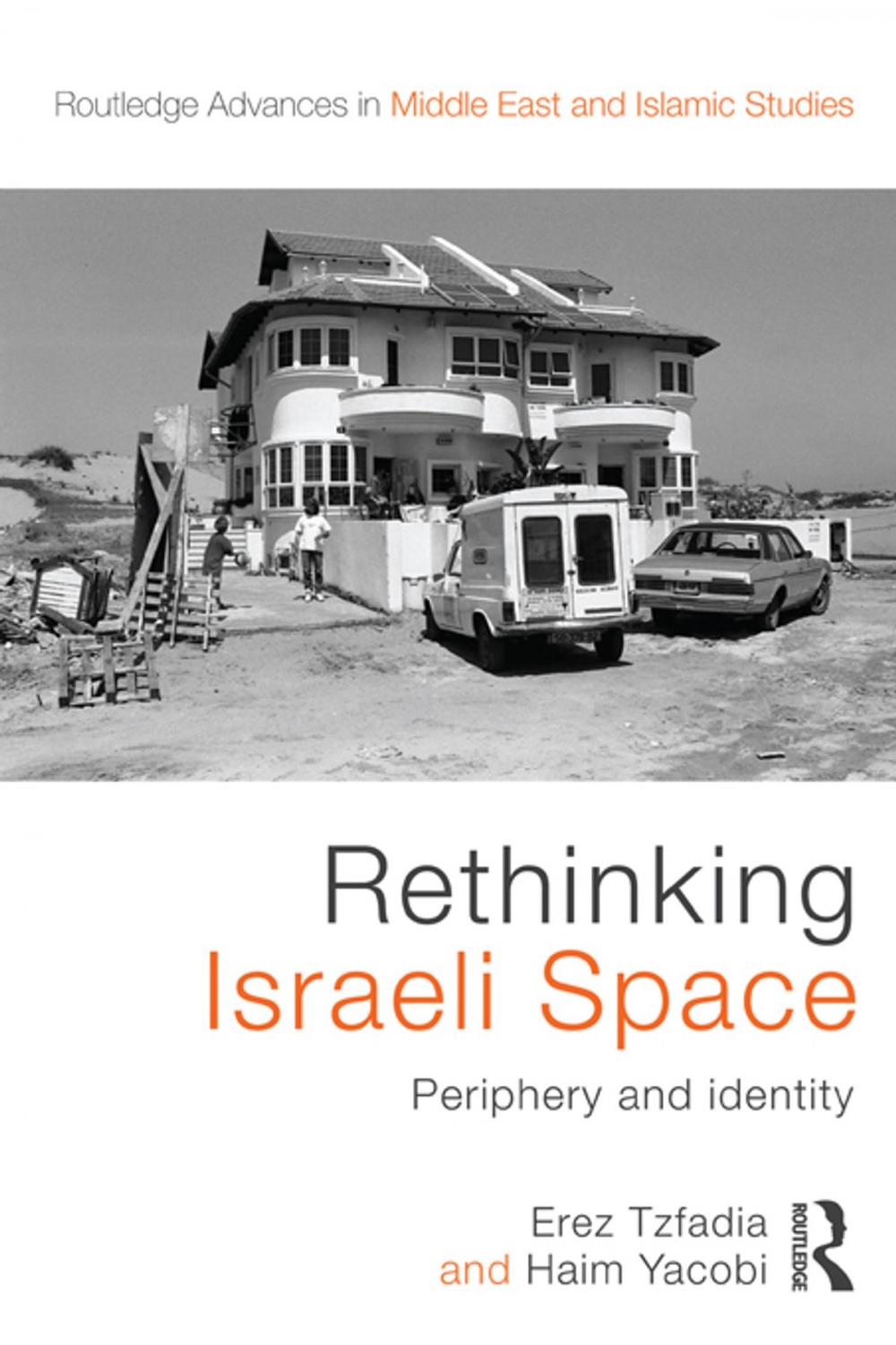 Big bigCover of Rethinking Israeli Space