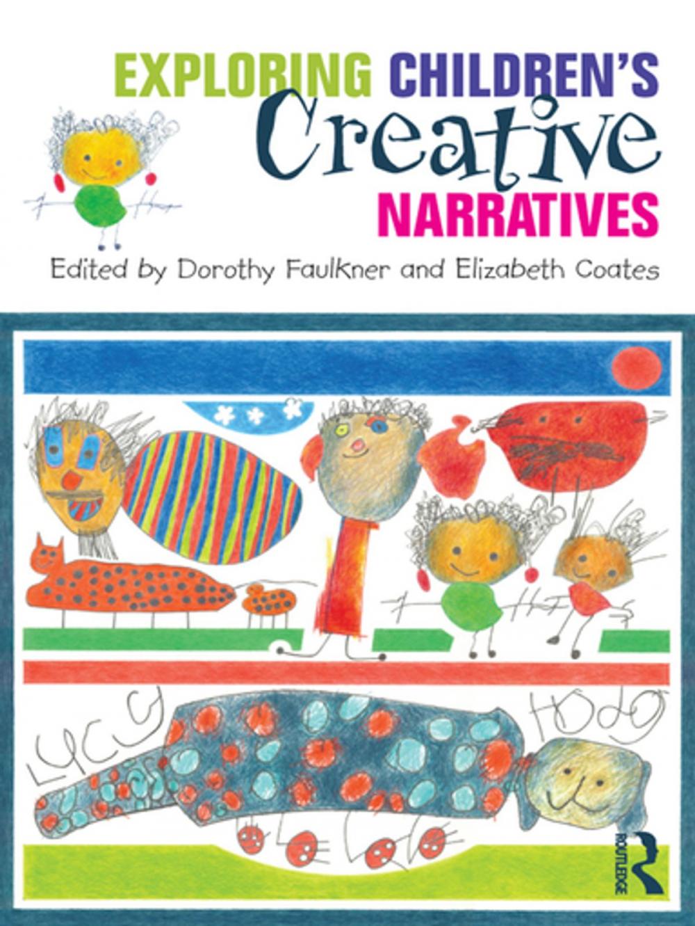 Big bigCover of Exploring Children's Creative Narratives