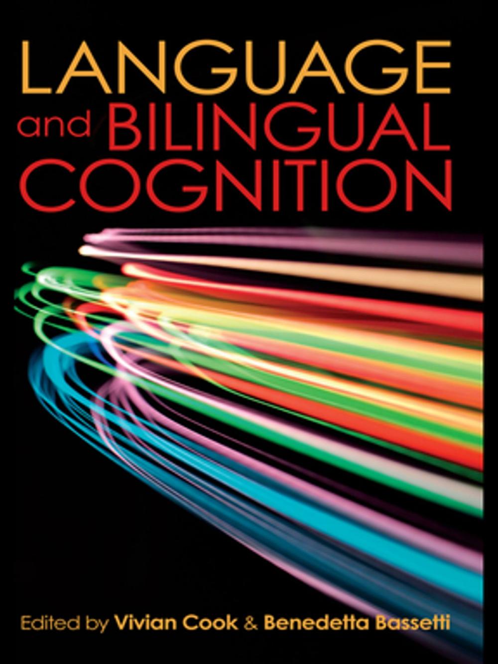 Big bigCover of Language and Bilingual Cognition