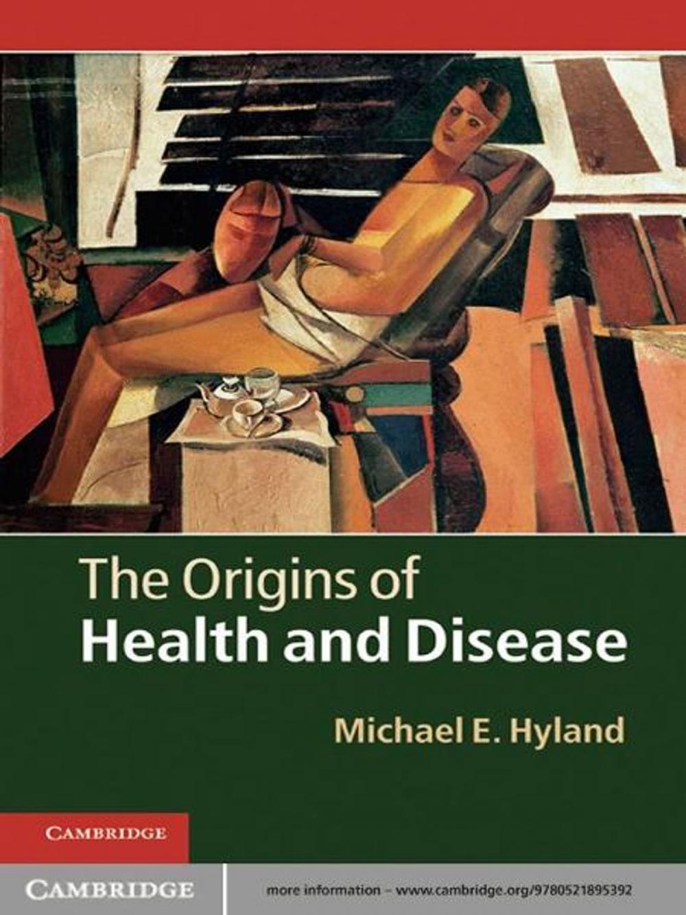 Big bigCover of The Origins of Health and Disease