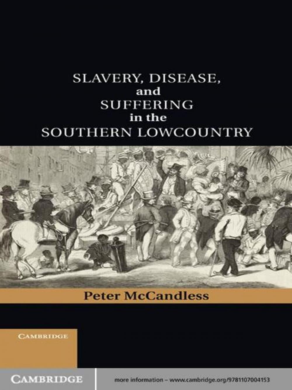 Big bigCover of Slavery, Disease, and Suffering in the Southern Lowcountry