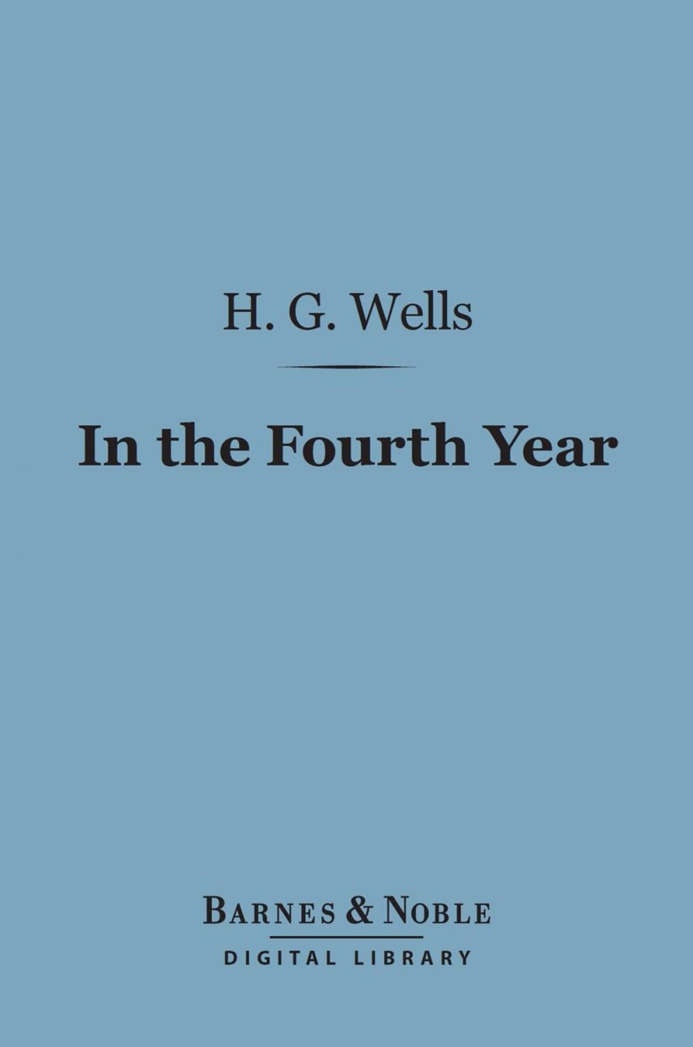 Big bigCover of In the Fourth Year (Barnes & Noble Digital Library)