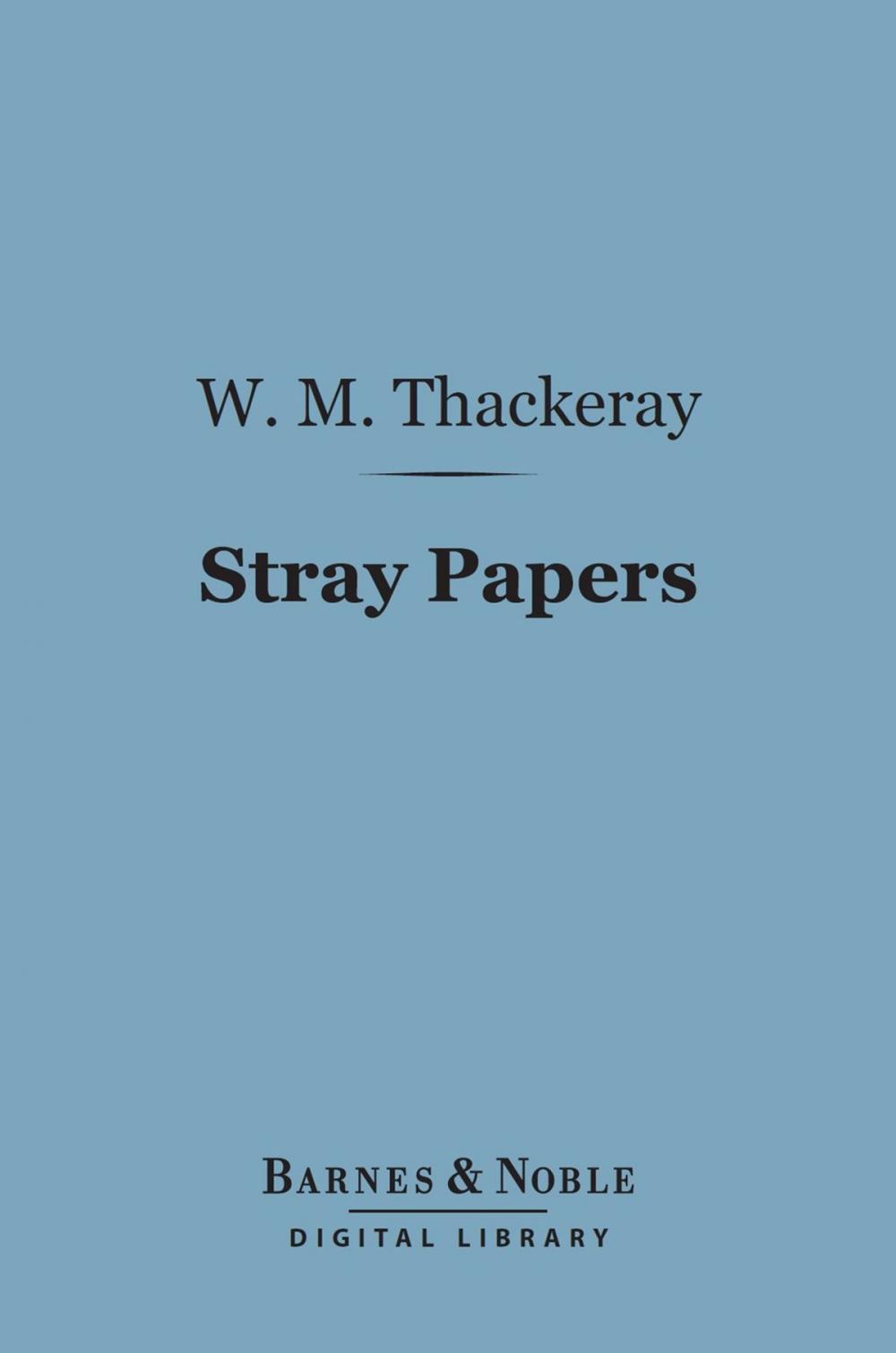 Big bigCover of Stray Papers (Barnes & Noble Digital Library)