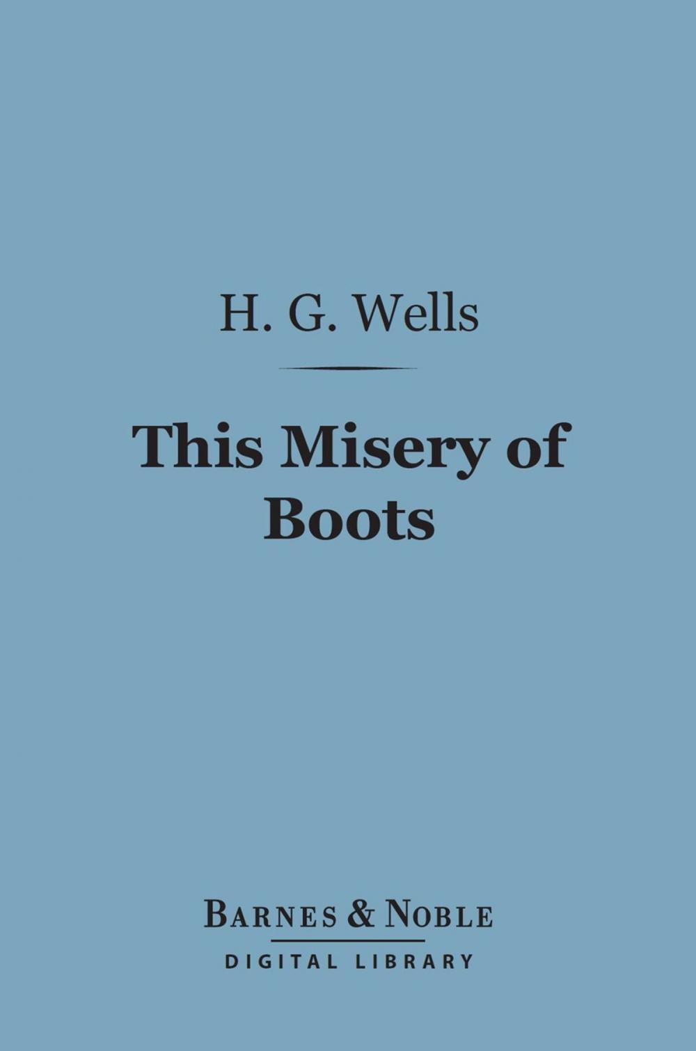 Big bigCover of This Misery of Boots (Barnes & Noble Digital Library)