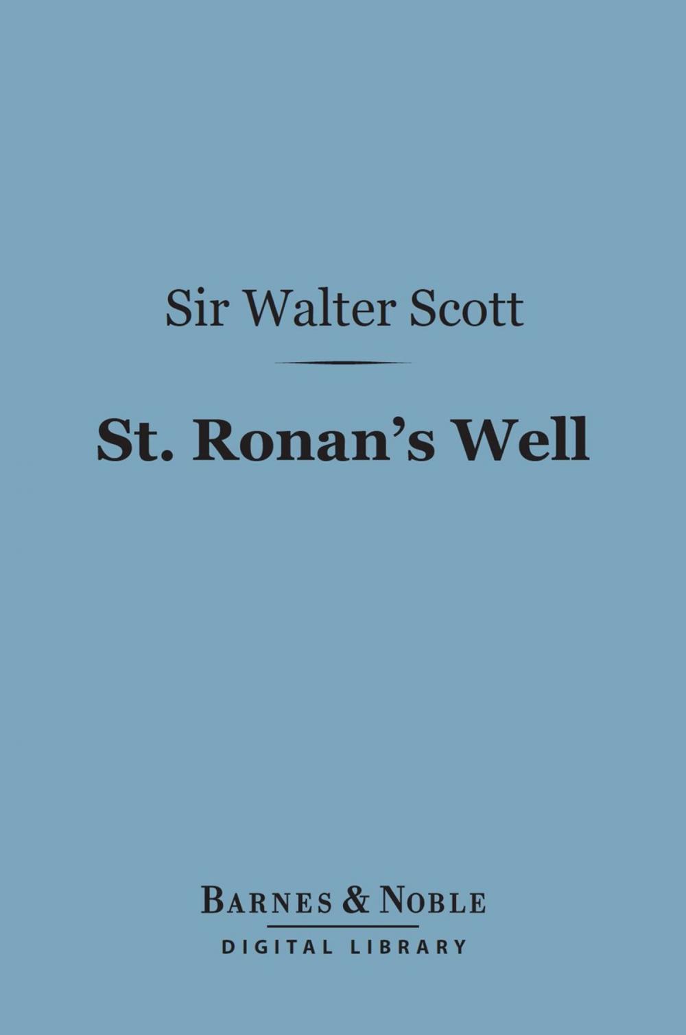 Big bigCover of St. Ronan's Well (Barnes & Noble Digital Library)