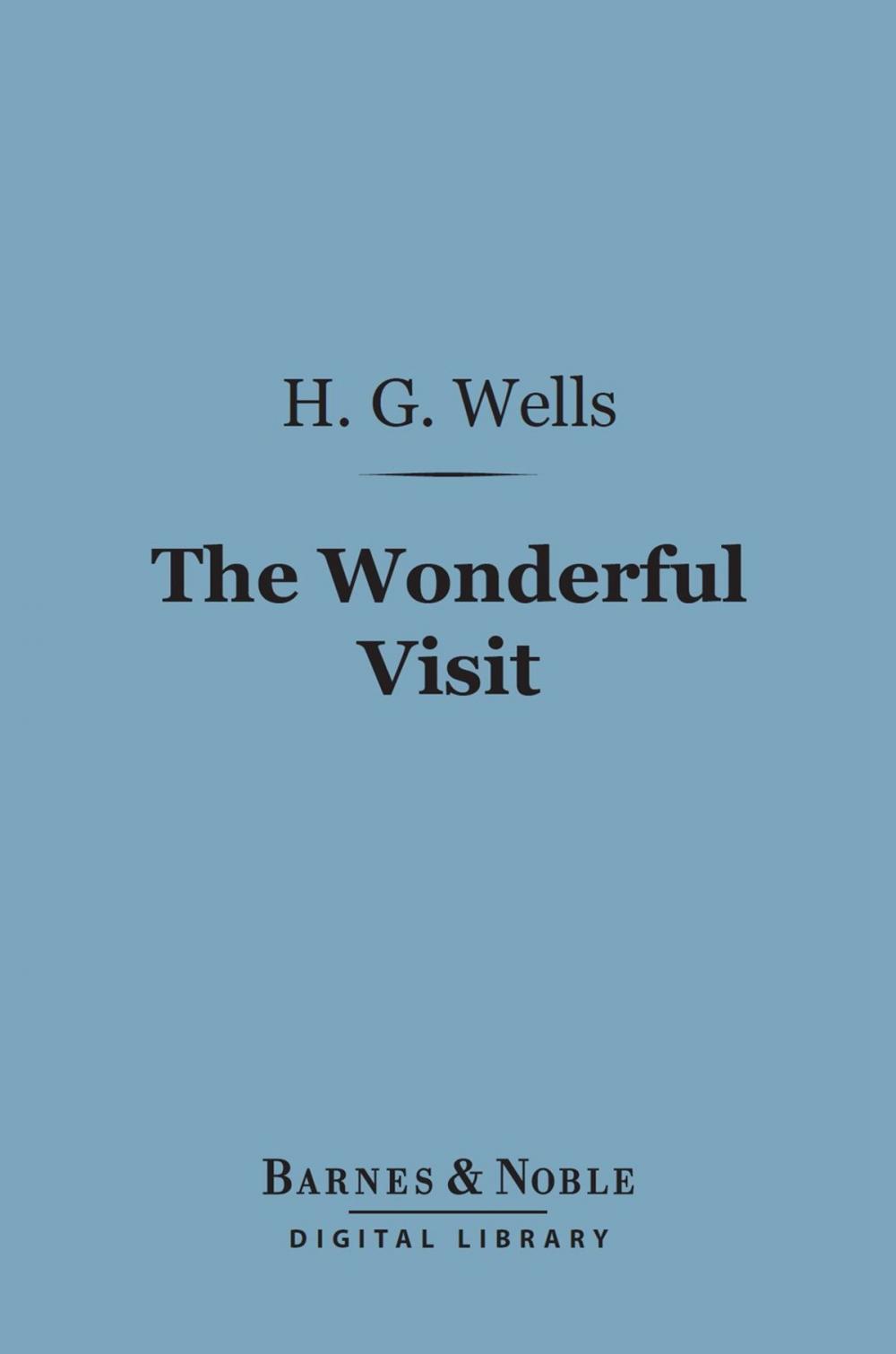 Big bigCover of The Wonderful Visit (Barnes & Noble Digital Library)