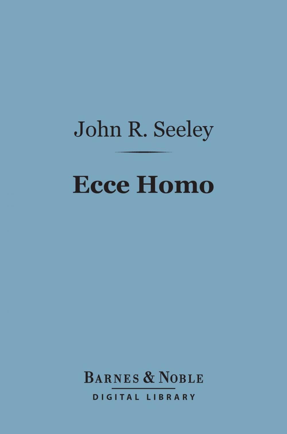 Big bigCover of Ecce Homo (Barnes & Noble Digital Library)