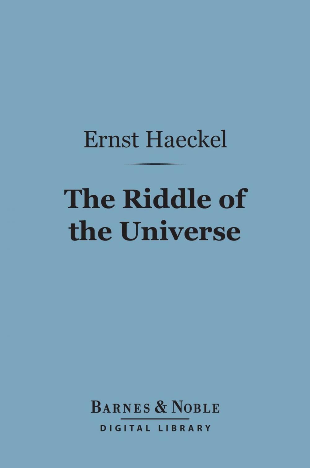 Big bigCover of The Riddle of the Universe (Barnes & Noble Digital Library)