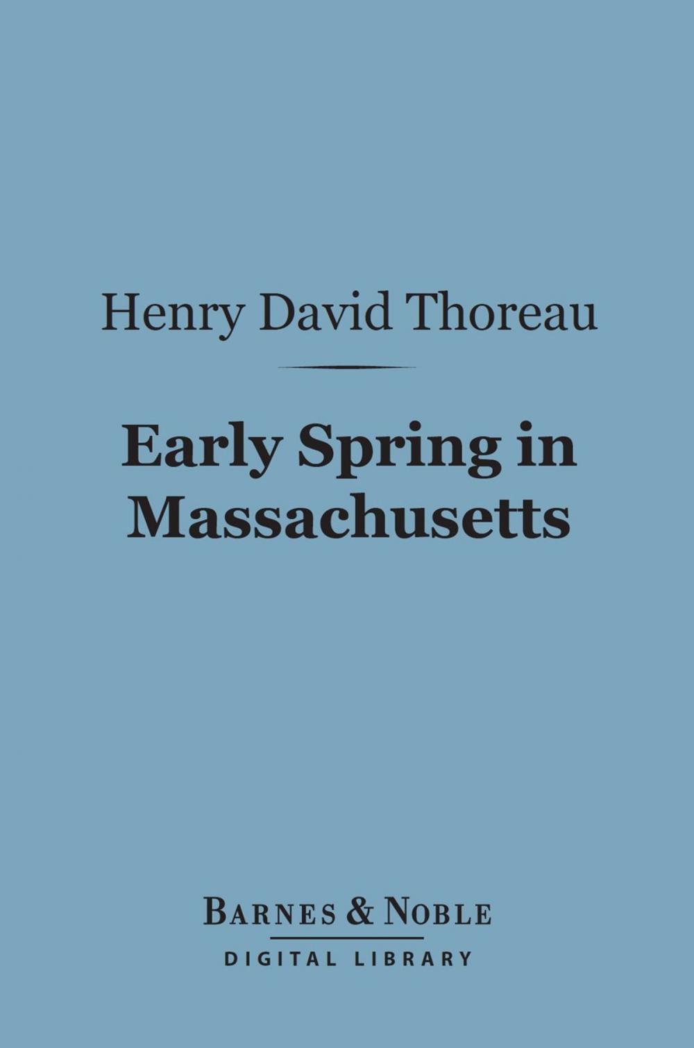 Big bigCover of Early Spring in Massachusetts (Barnes & Noble Digital Library)