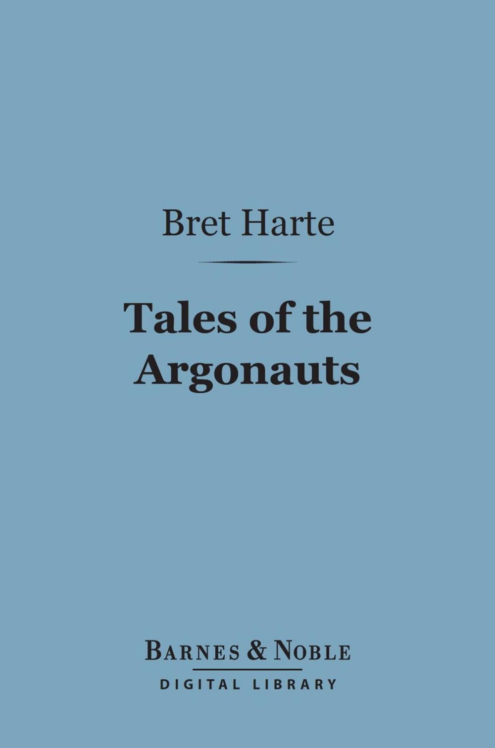 Big bigCover of Tales of the Argonauts (Barnes & Noble Digital Library)