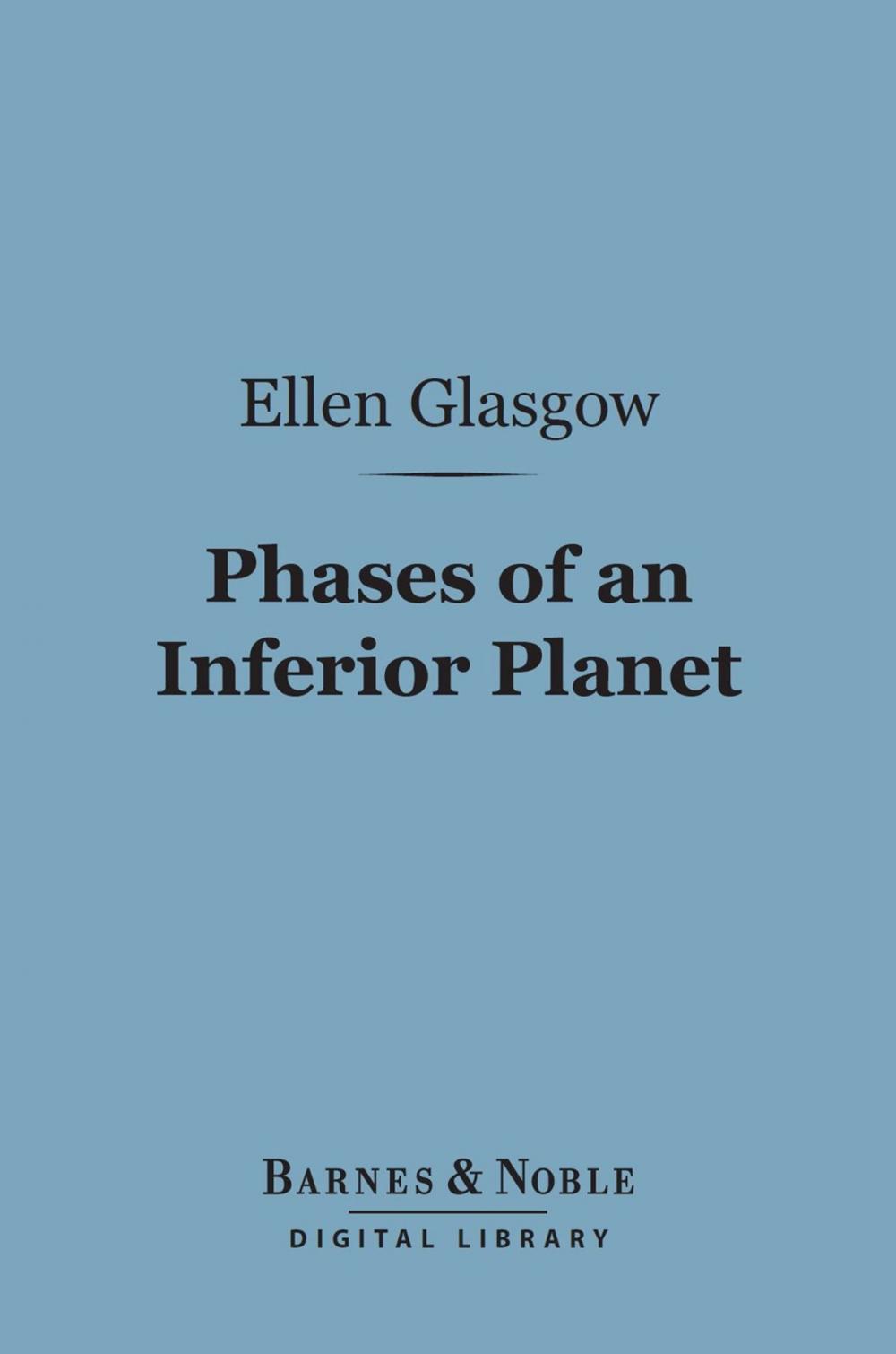 Big bigCover of Phases of an Inferior Planet (Barnes & Noble Digital Library)