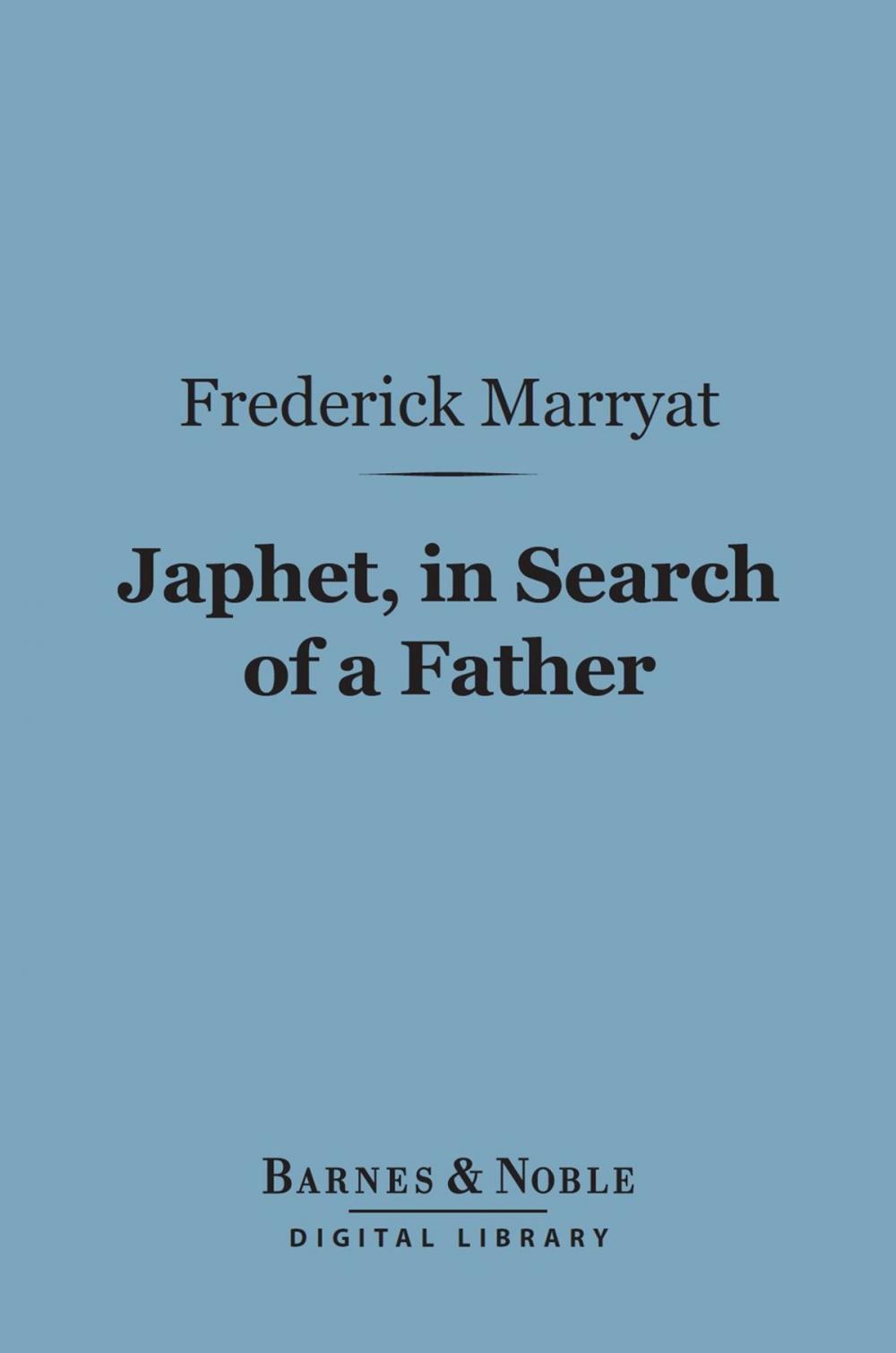 Big bigCover of Japhet, in Search of a Father (Barnes & Noble Digital Library)