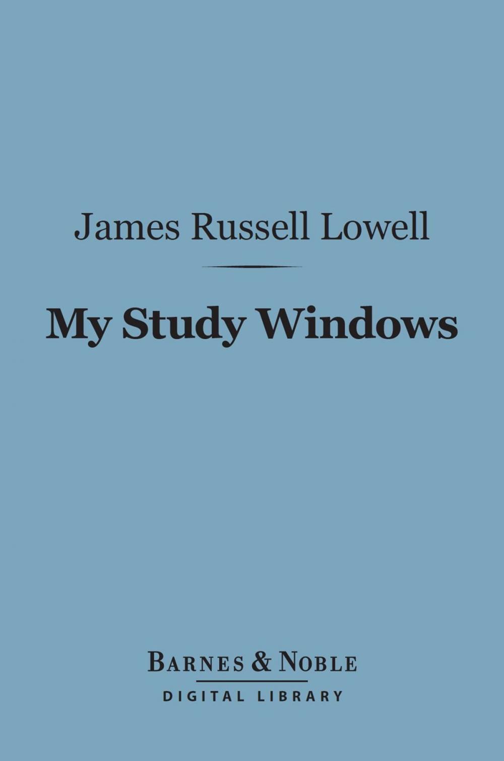 Big bigCover of My Study Windows (Barnes & Noble Digital Library)