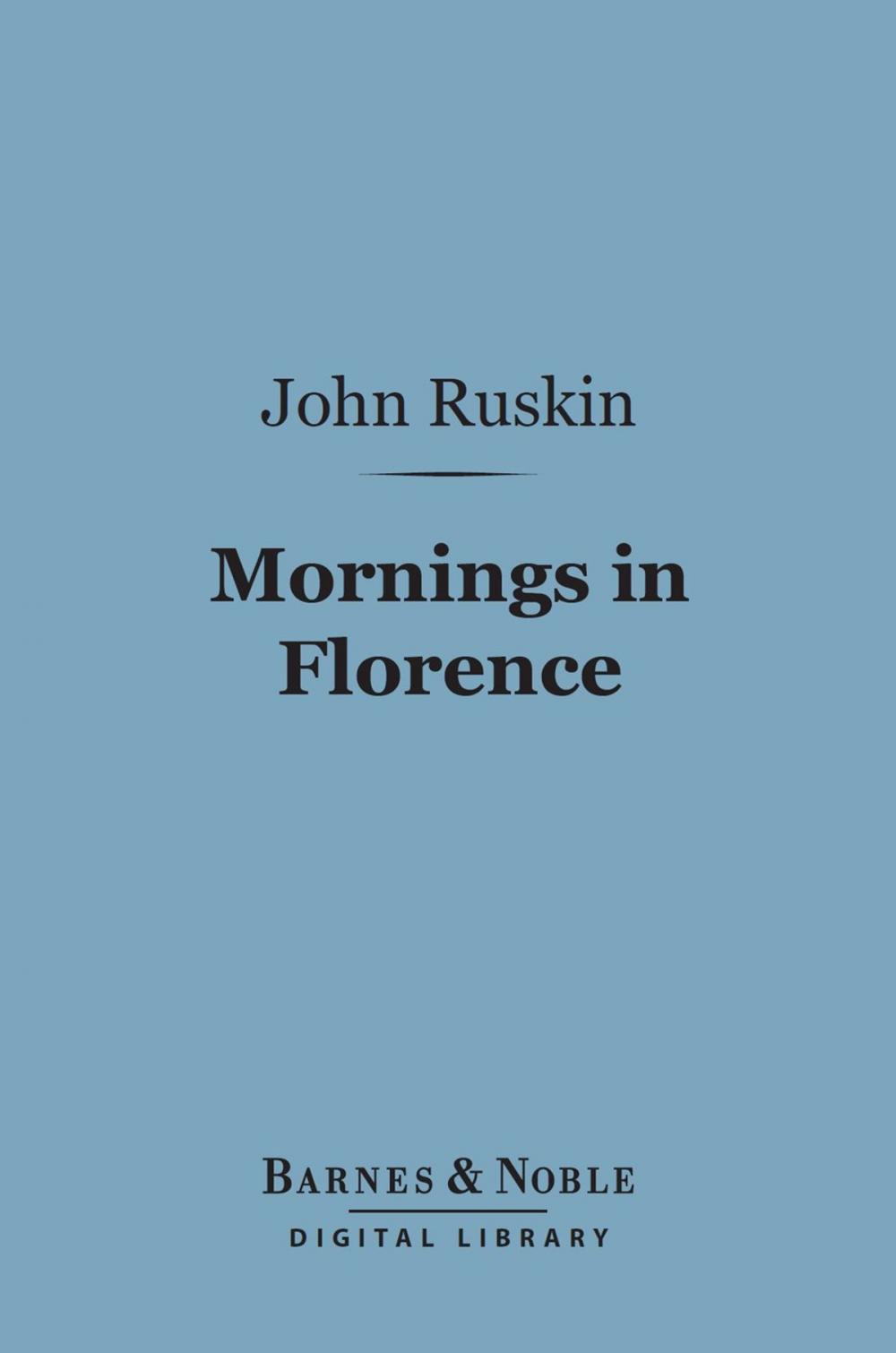 Big bigCover of Mornings in Florence (Barnes & Noble Digital Library)