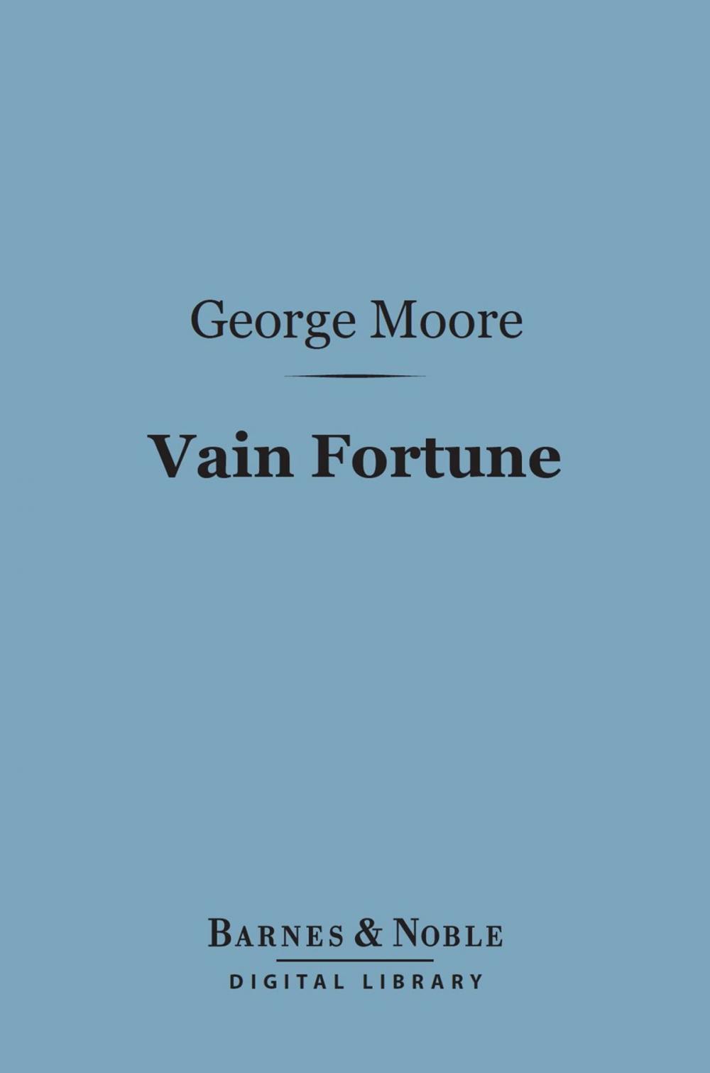 Big bigCover of Vain Fortune (Barnes & Noble Digital Library)