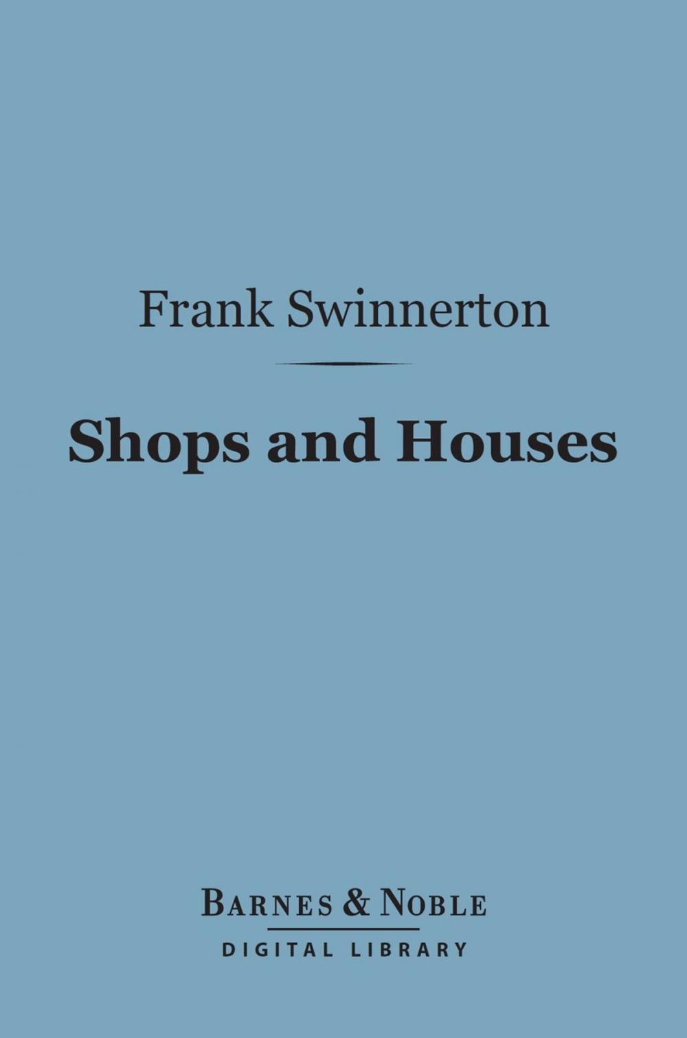 Big bigCover of Shops and Houses (Barnes & Noble Digital Library)