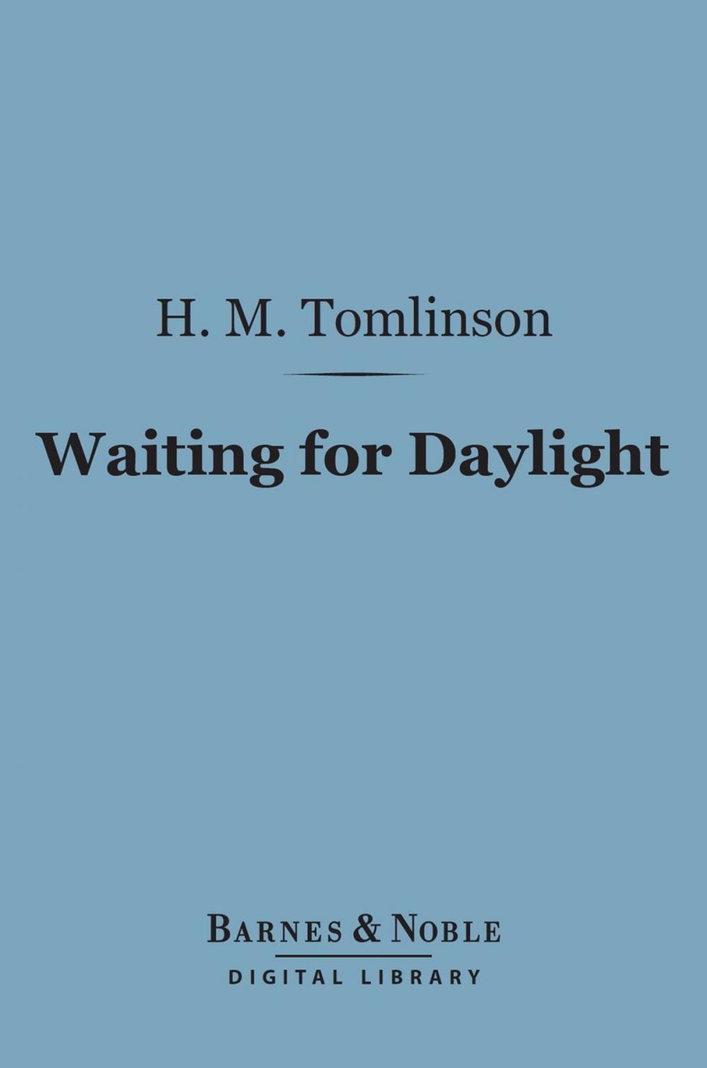 Big bigCover of Waiting for Daylight (Barnes & Noble Digital Library)