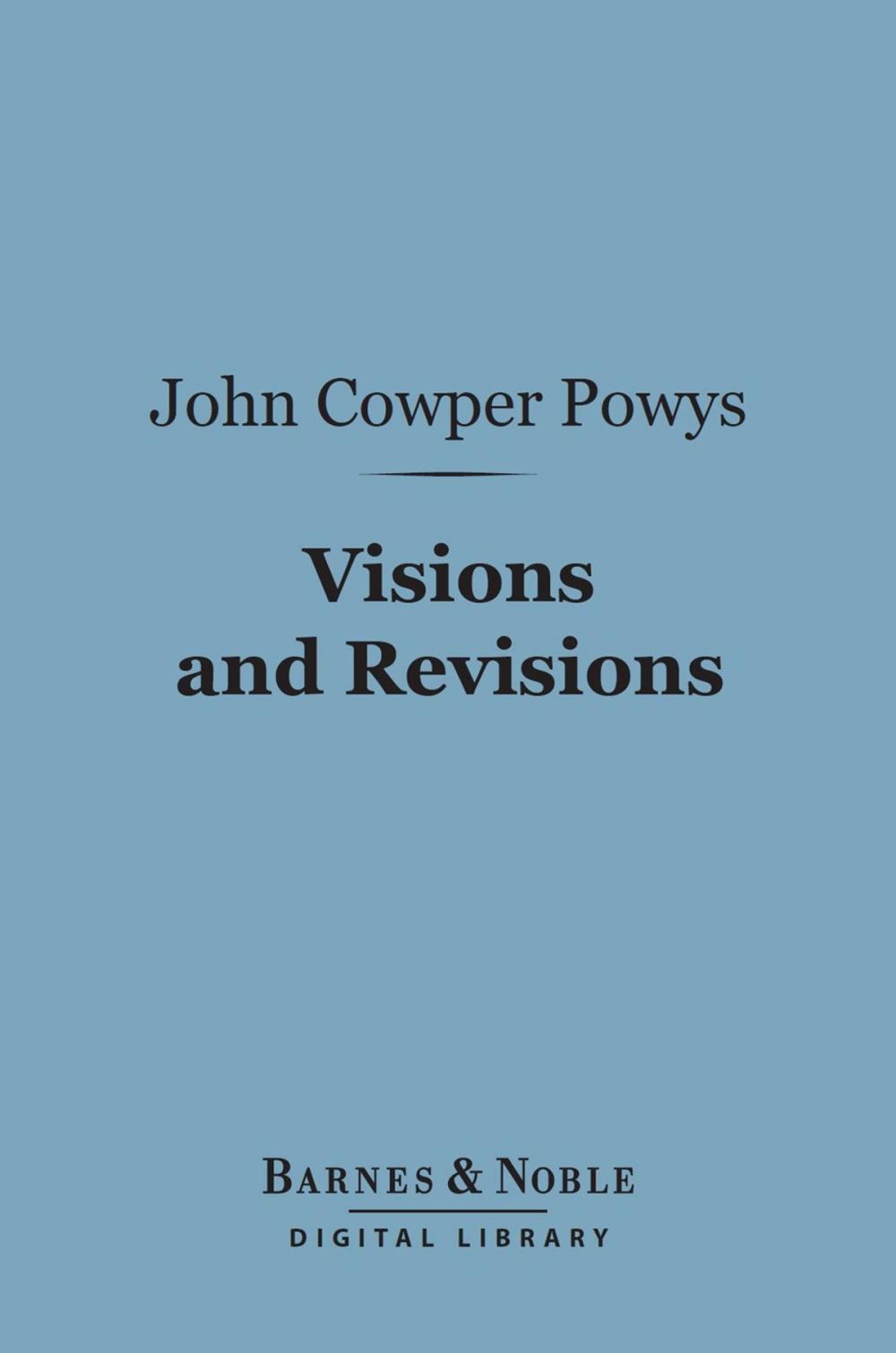 Big bigCover of Visions and Revisions (Barnes & Noble Digital Library)