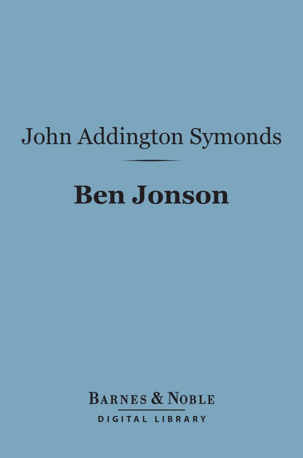 Big bigCover of Ben Jonson (Barnes & Noble Digital Library)