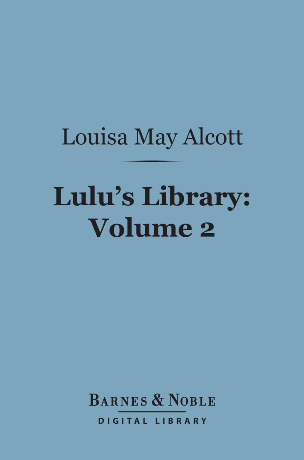 Big bigCover of Lulu's Library, Volume 2 (Barnes & Noble Digital Library)