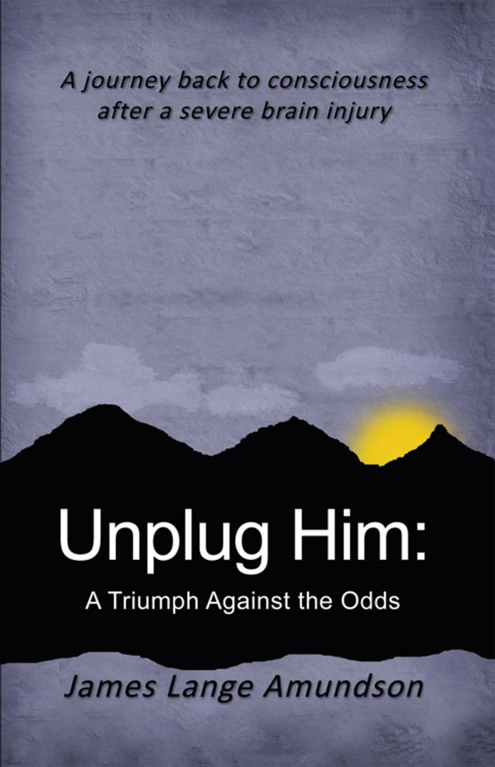 Big bigCover of Unplug Him: