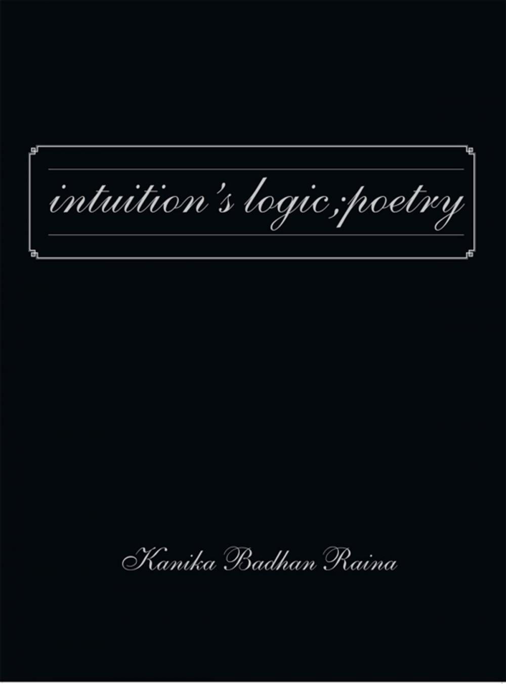 Big bigCover of Intuition's Logic; Poetry