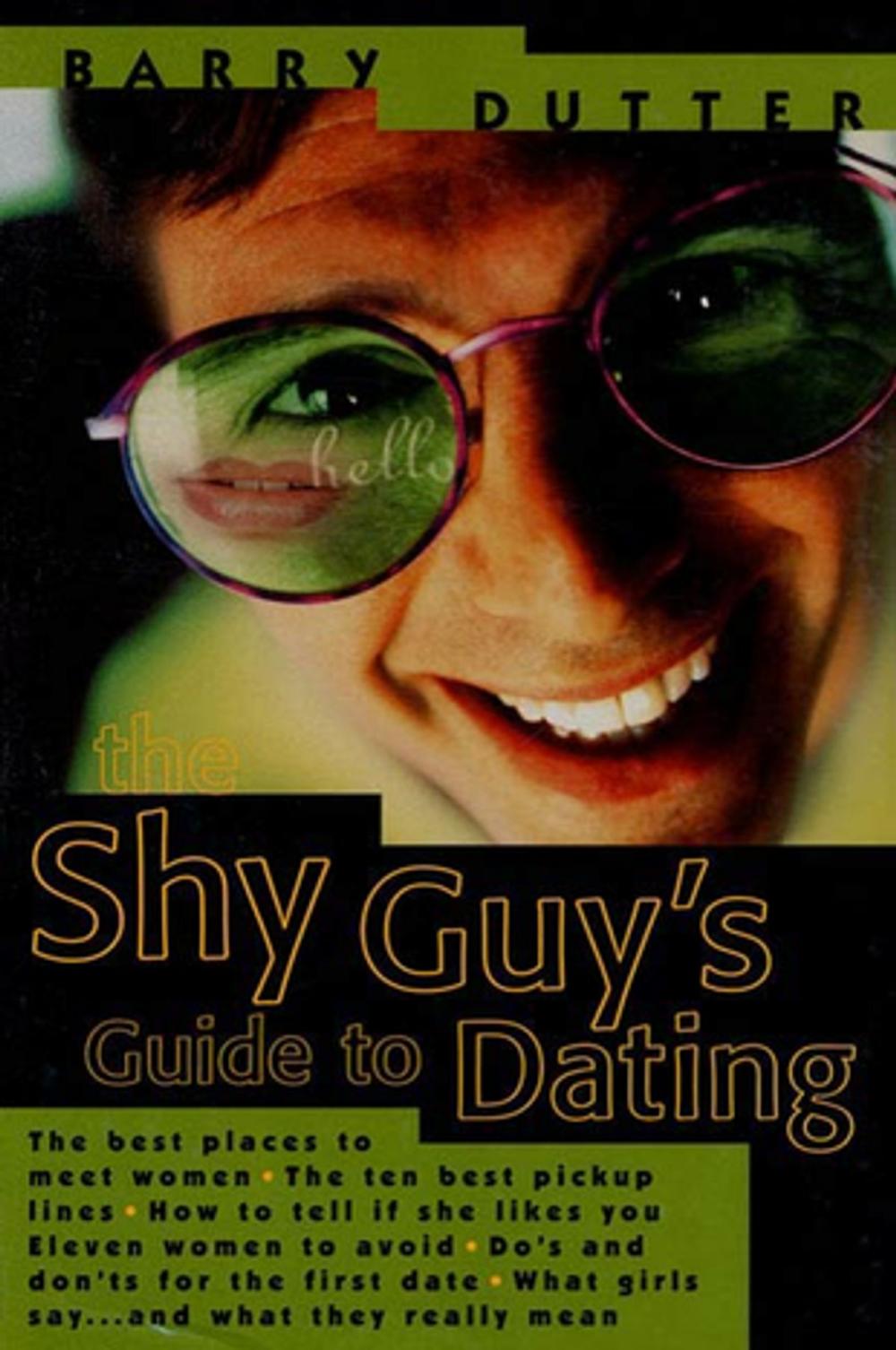 Big bigCover of The Shy Guy's Guide to Dating