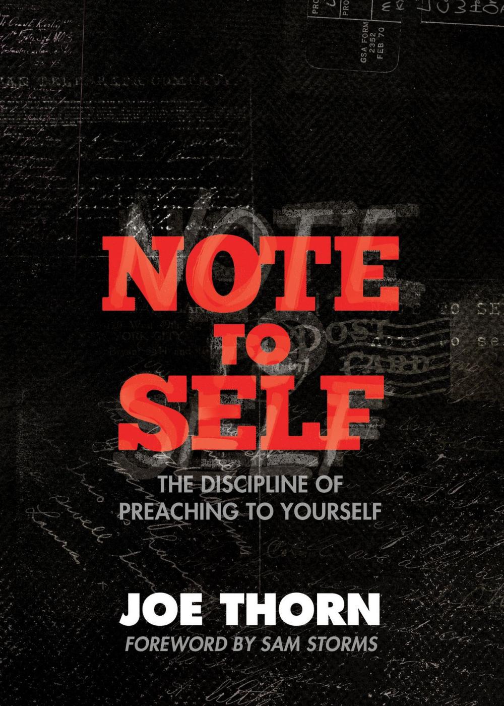 Big bigCover of Note to Self (Foreword by Sam Storms)