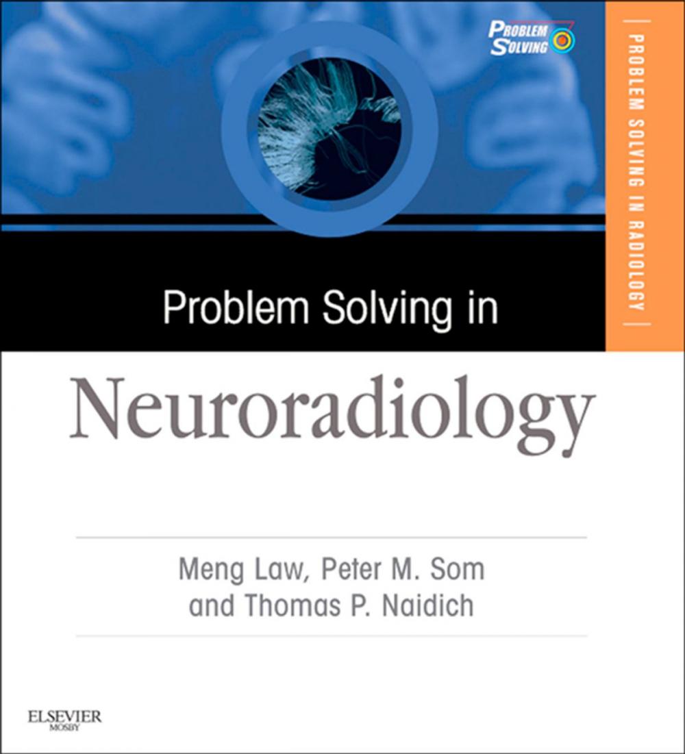 Big bigCover of Problem Solving in Neuroradiology E-Book