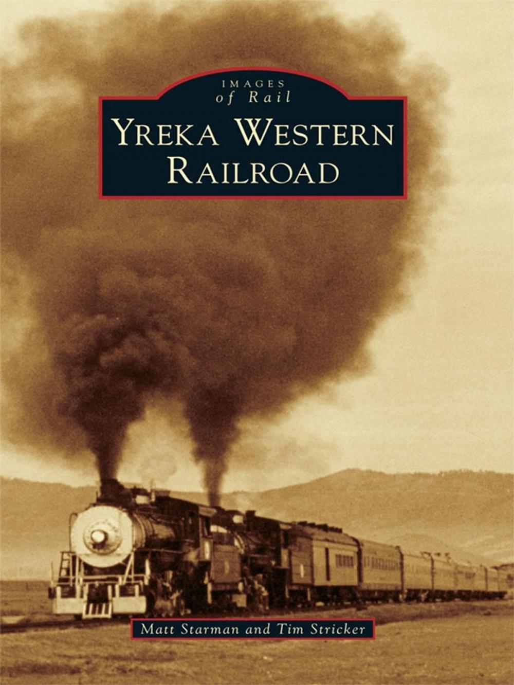 Big bigCover of Yreka Western Railroad