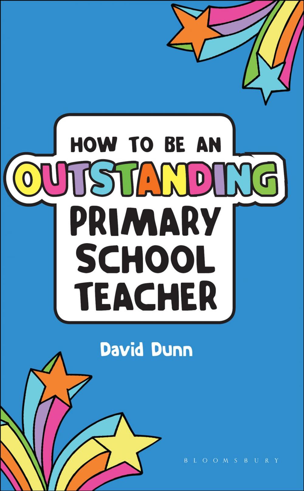 Big bigCover of How to be an Outstanding Primary School Teacher