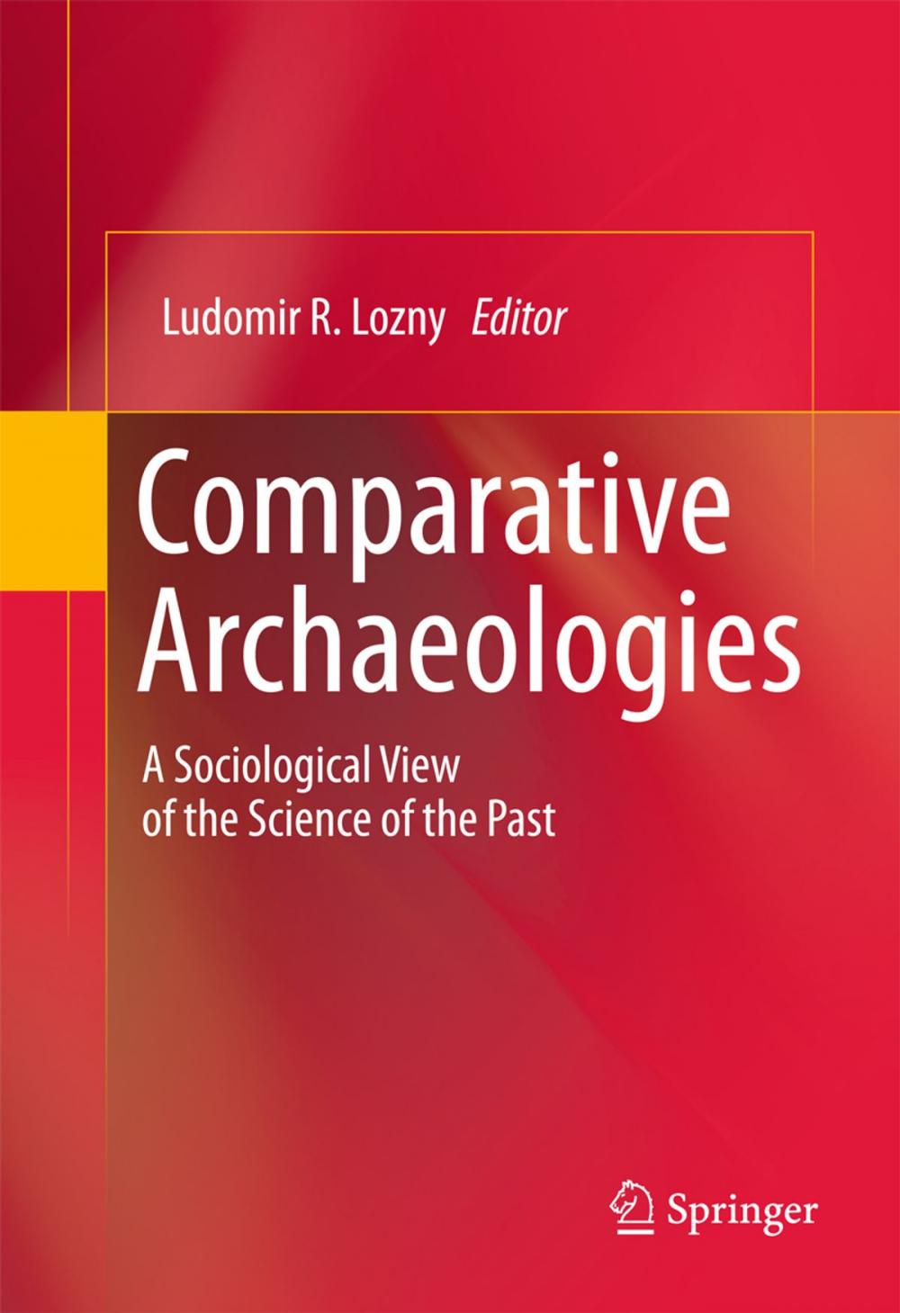 Big bigCover of Comparative Archaeologies