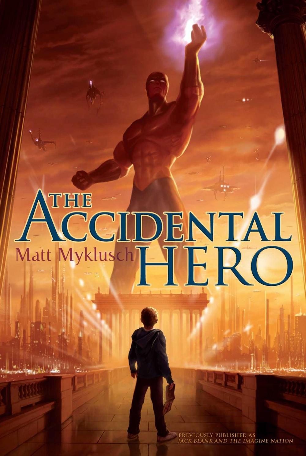 Big bigCover of Accidental Hero