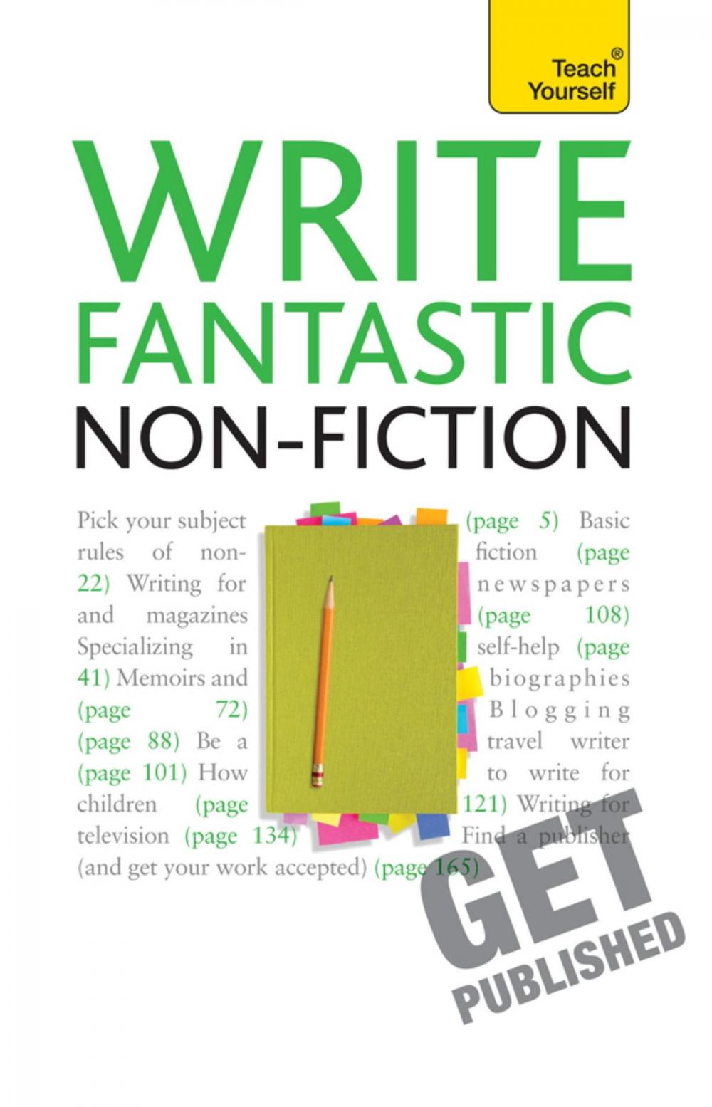 Big bigCover of Write Fantastic Non-fiction - and Get It Published