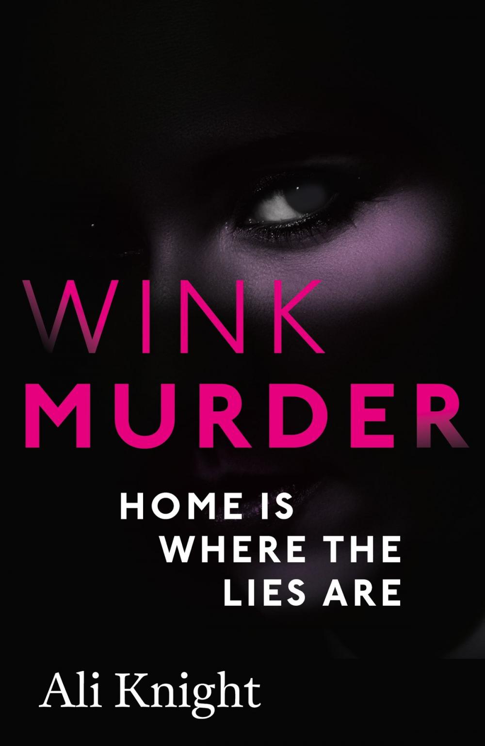 Big bigCover of Wink Murder: an edge-of-your-seat thriller that will have you hooked