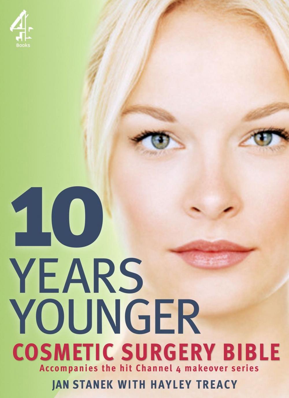 Big bigCover of 10 Years Younger Cosmetic Surgery Bible