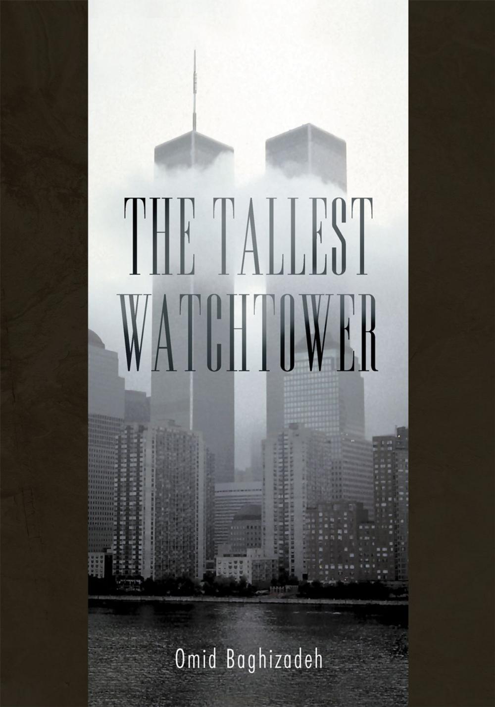 Big bigCover of The Tallest Watchtower