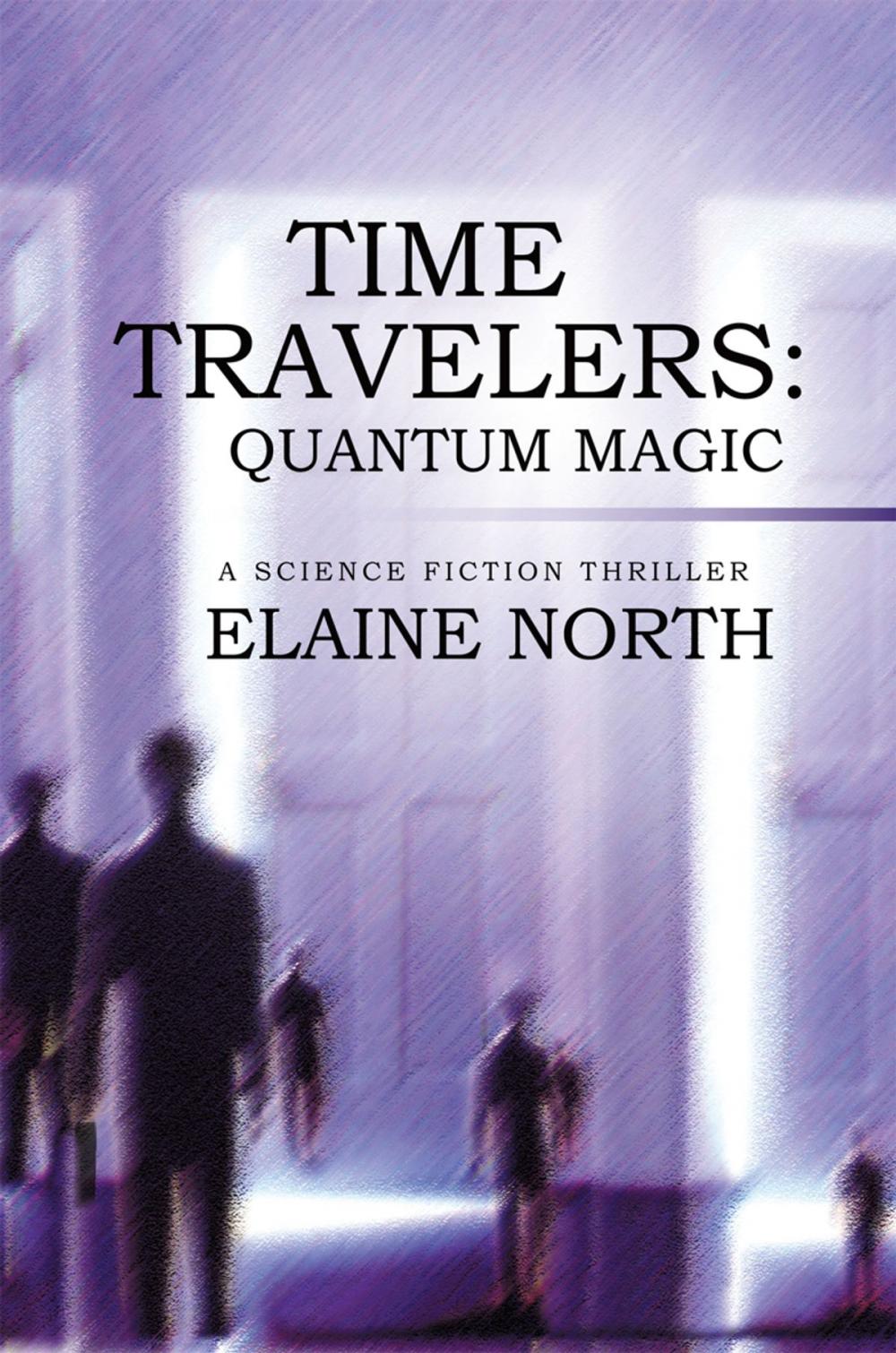 Big bigCover of Time Travelers: Quantum Magic