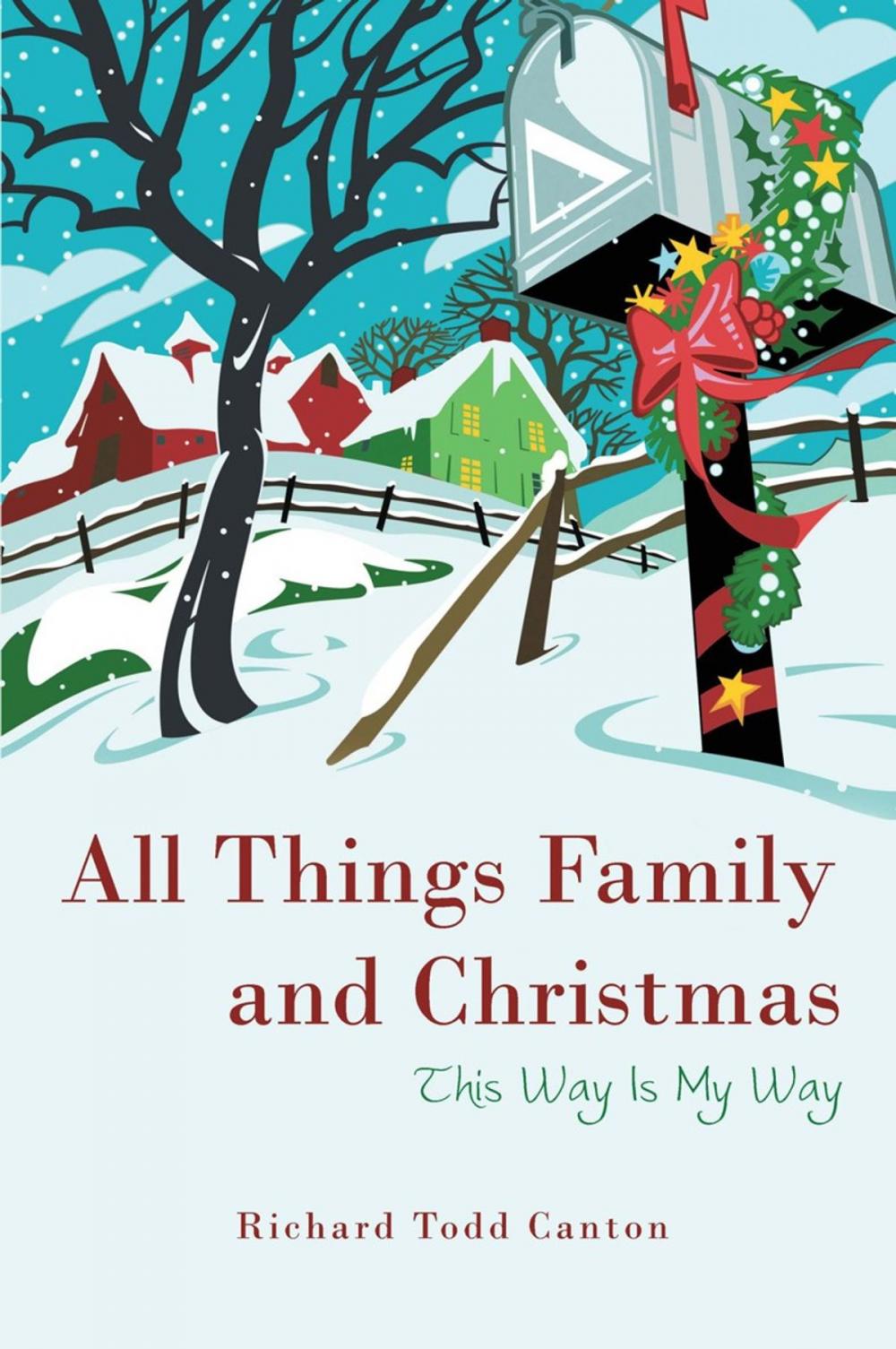 Big bigCover of All Things Family and Christmas