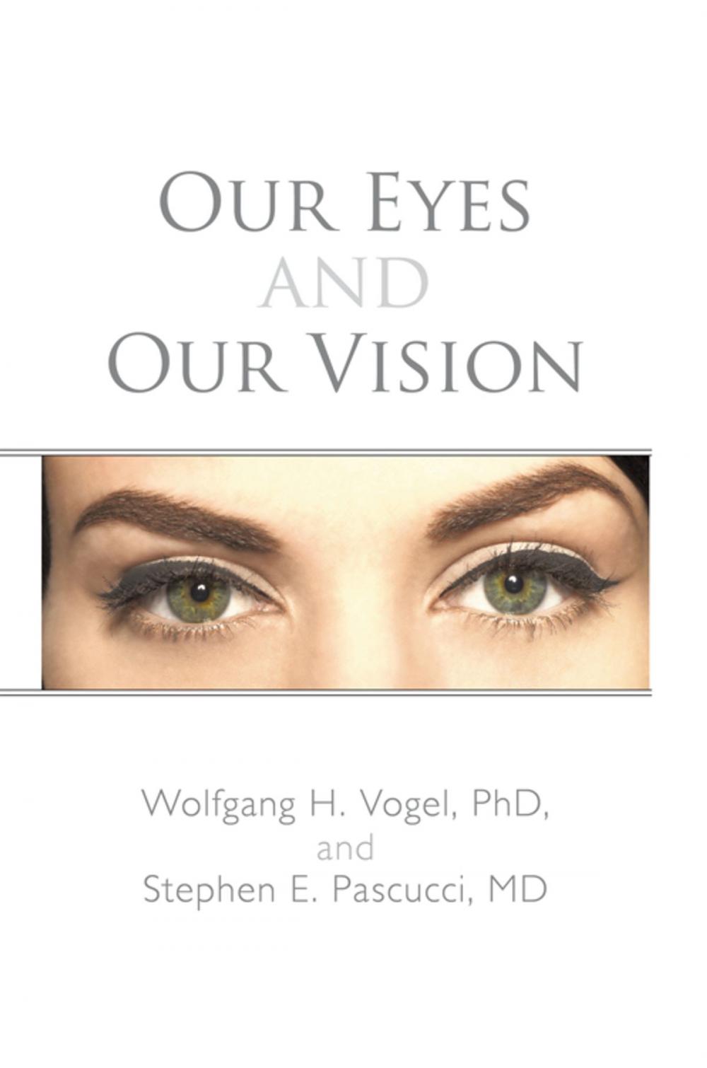 Big bigCover of Our Eyes and Our Vision