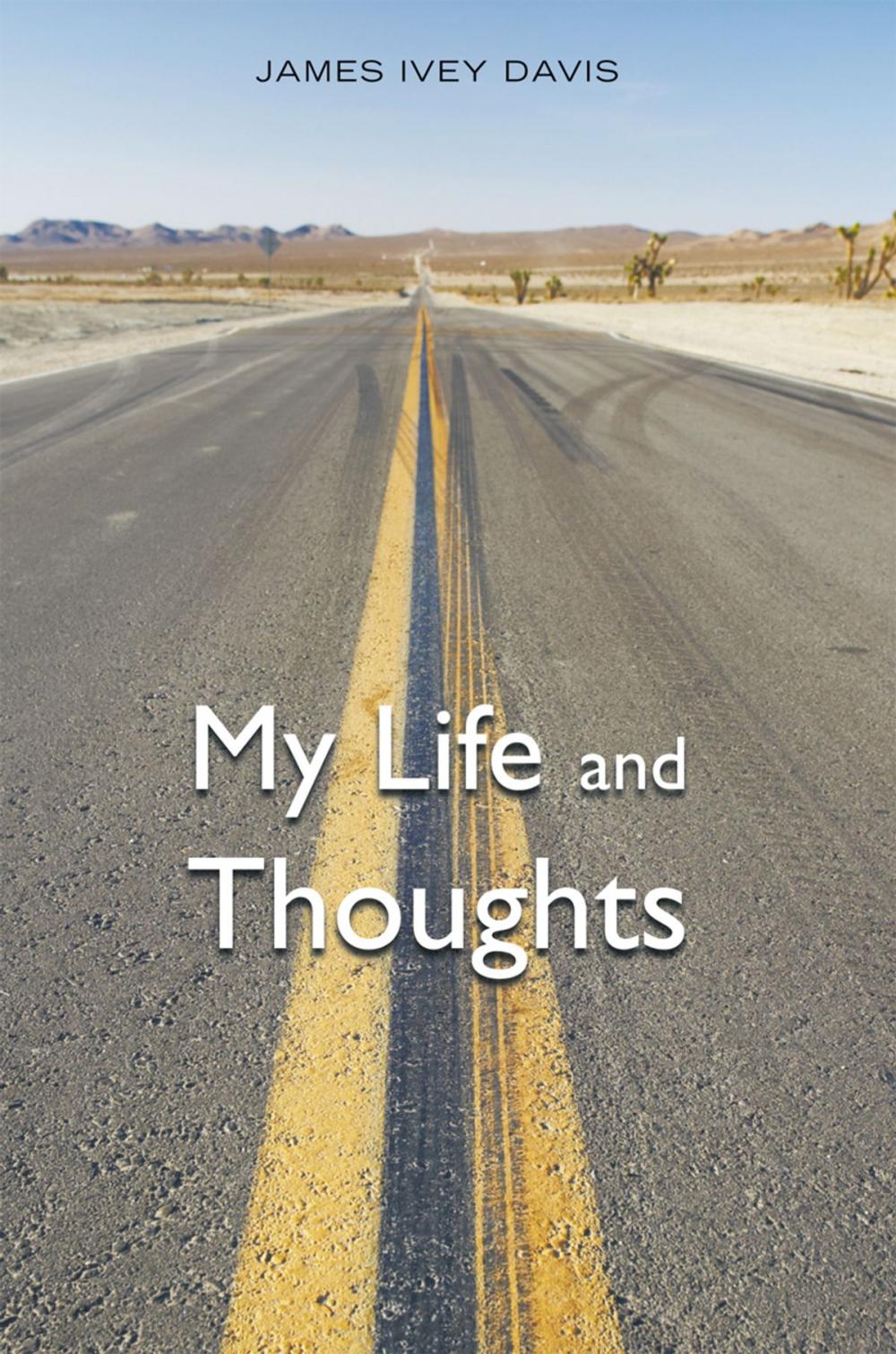 Big bigCover of My Life and Thoughts