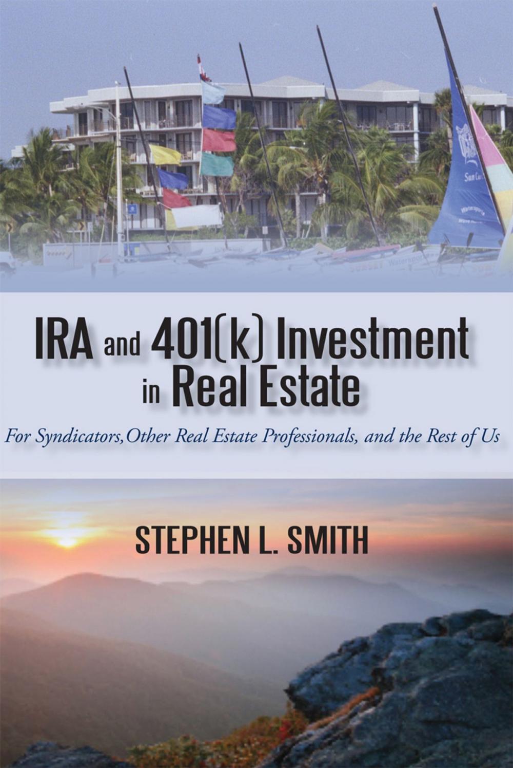 Big bigCover of Ira and 401(K) Investment in Real Estate