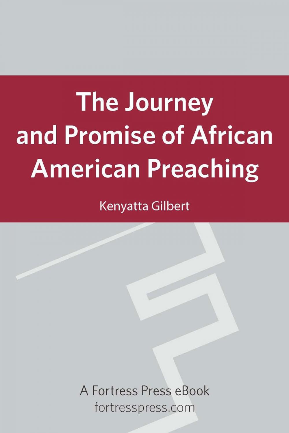 Big bigCover of Journey & Promise of African American Preach