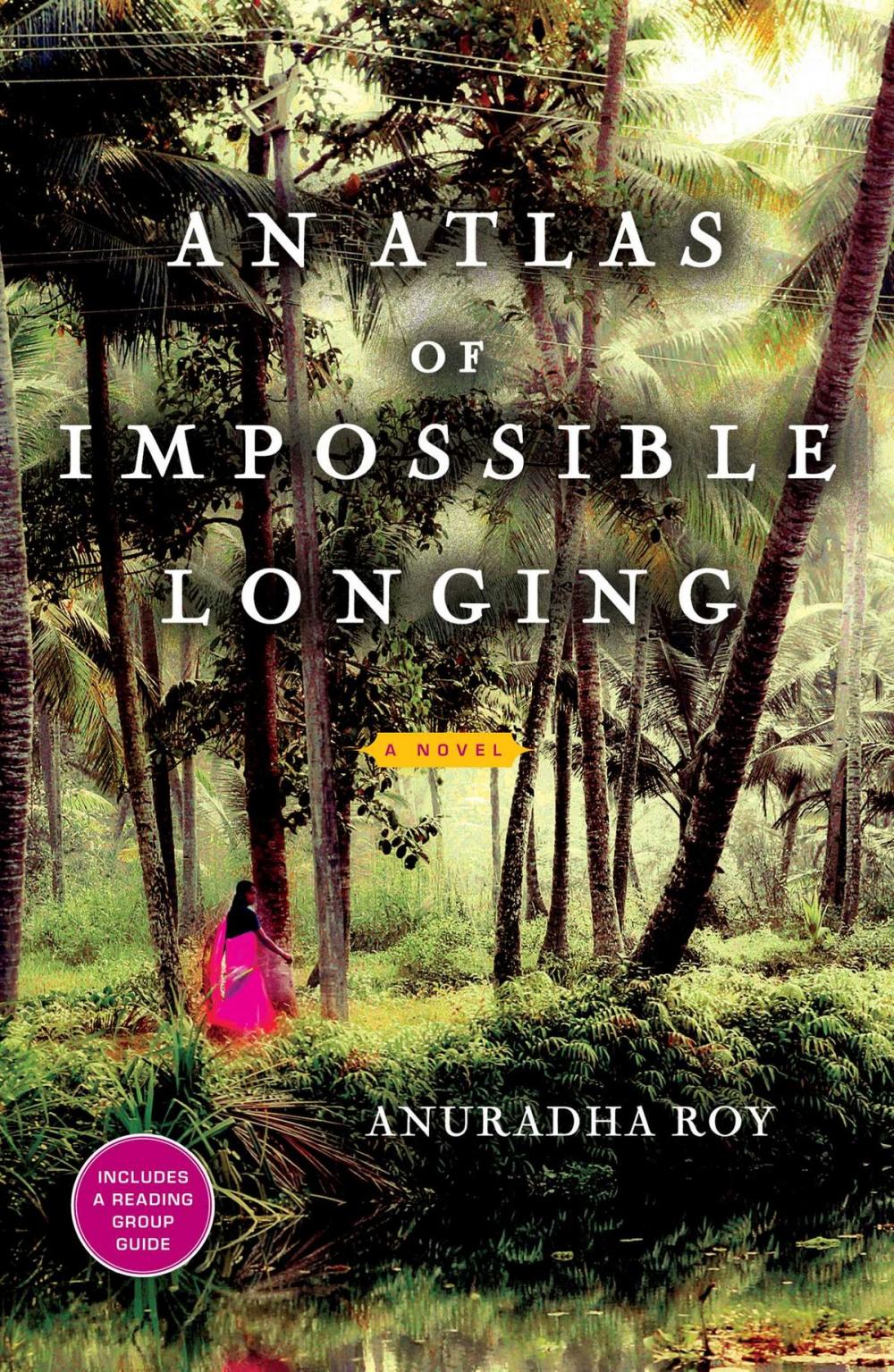 Big bigCover of An Atlas of Impossible Longing