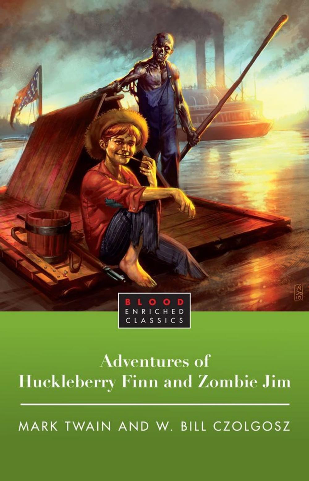 Big bigCover of The Adventures of Huckleberry Finn and Zombie Jim