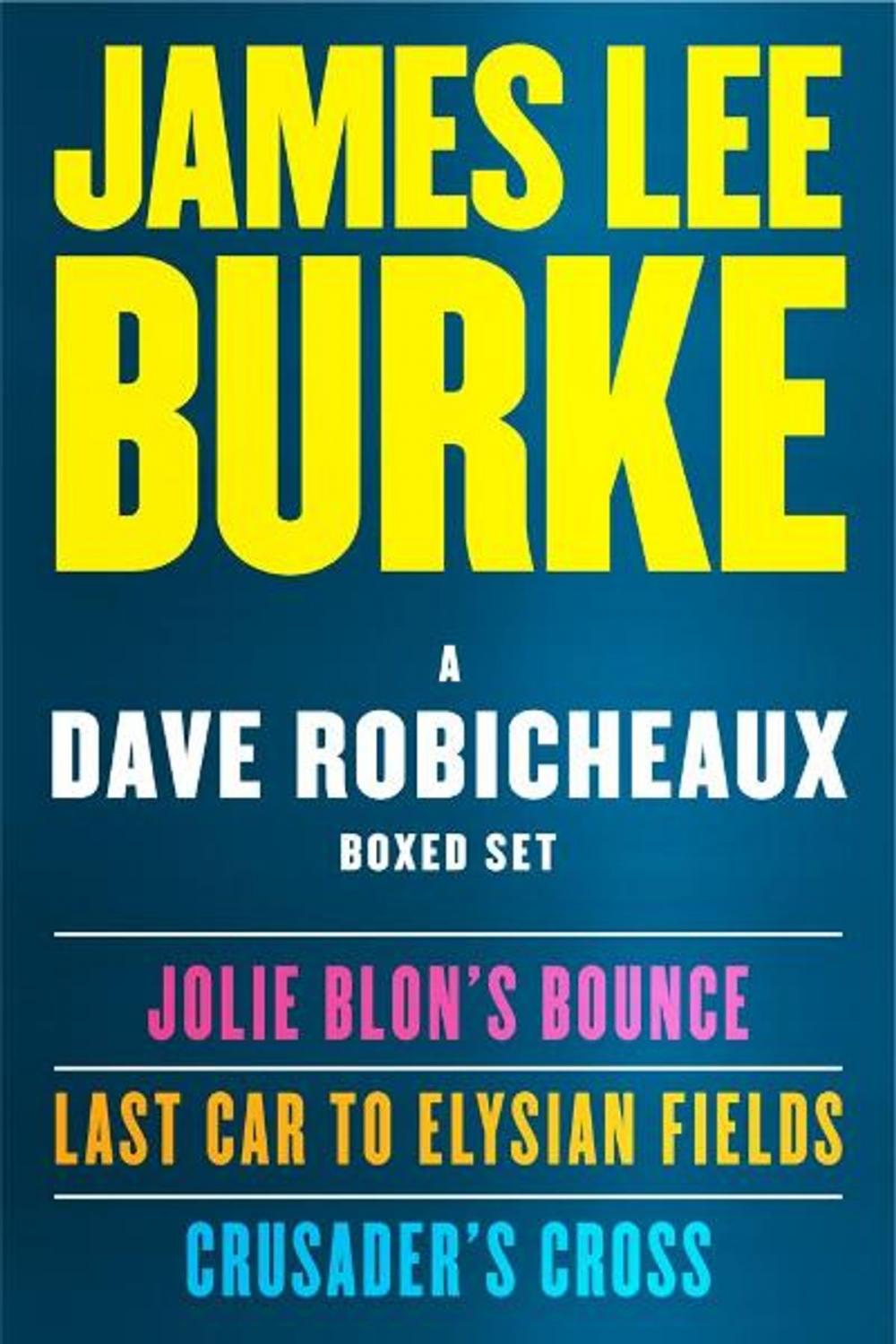 Big bigCover of A Dave Robicheaux Ebook Boxed Set