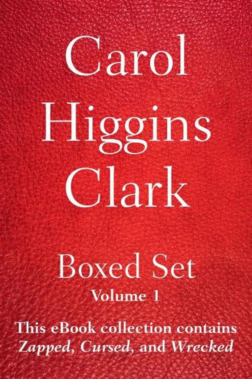 Big bigCover of Carol Higgins Clark Boxed Set - Volume 1