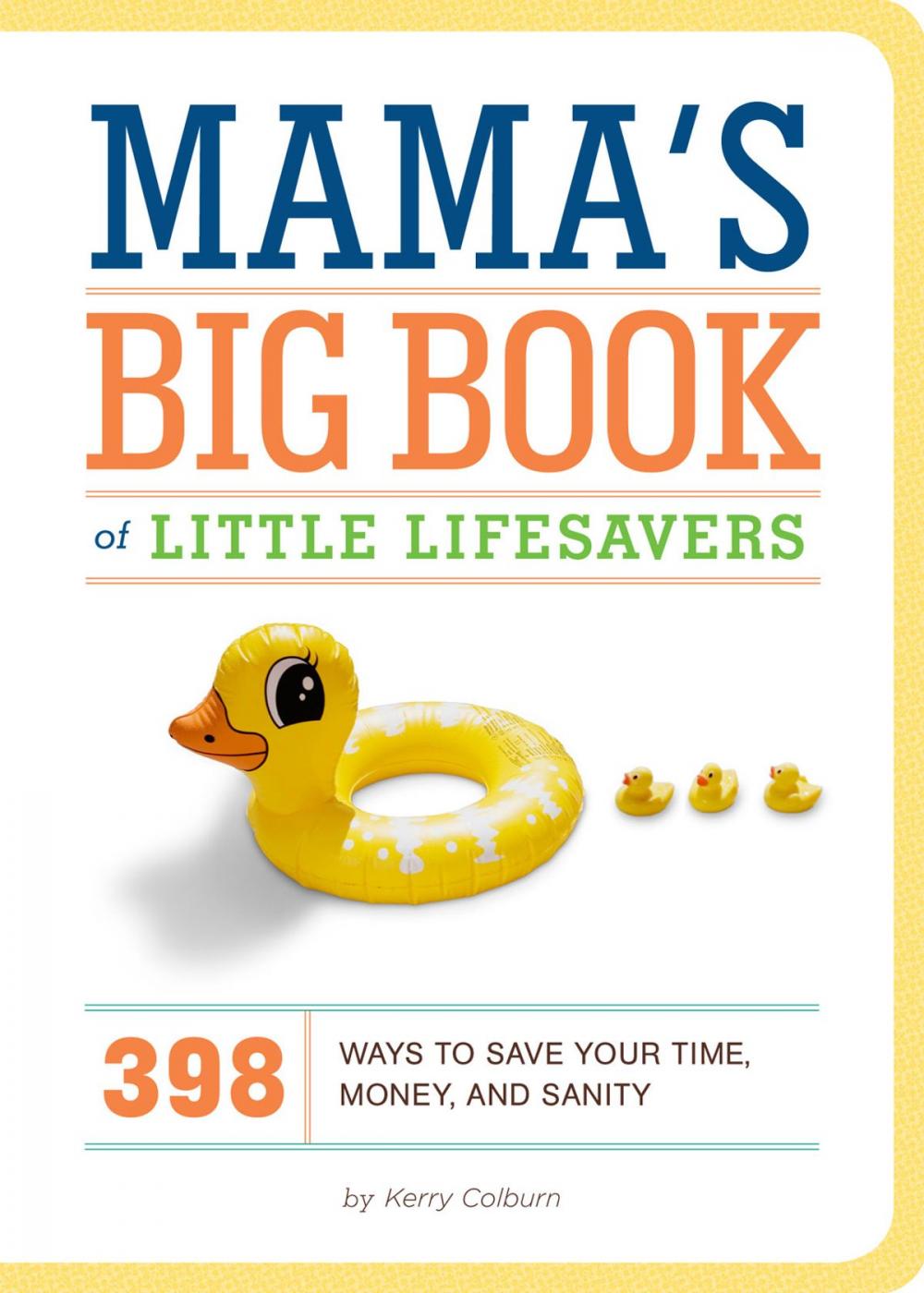 Big bigCover of Mama's Big Book of Little Lifesavers