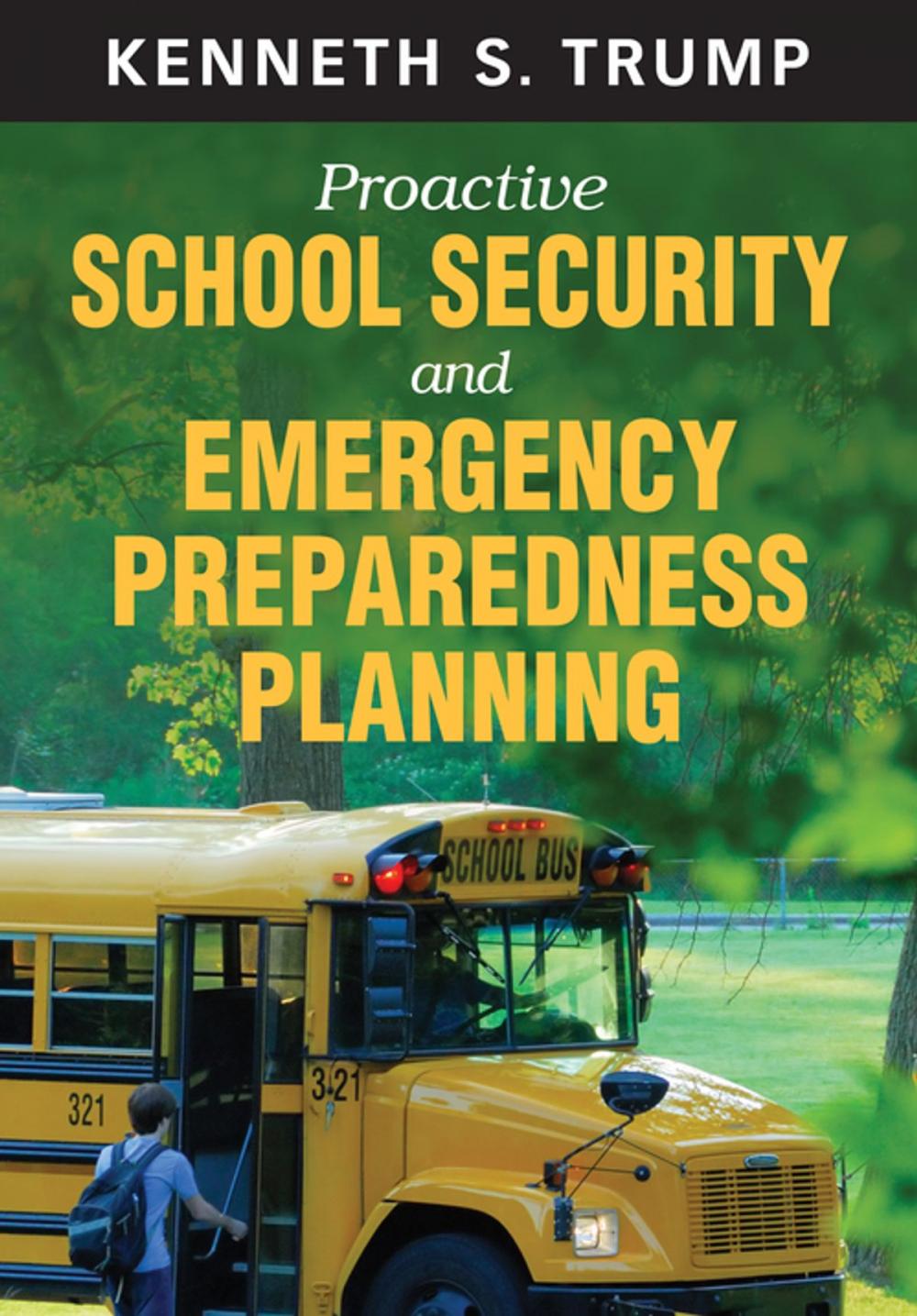 Big bigCover of Proactive School Security and Emergency Preparedness Planning